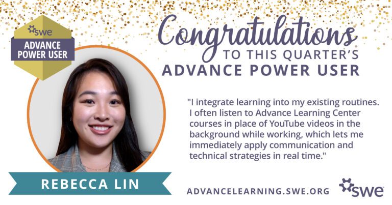 congratulations-to-this-quarter’s-swe-advance-power-user,-rebecca-lin!