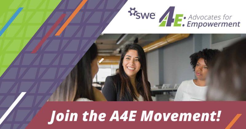 SWE’s A4E Program Supports Companies Seeking to Retain Diverse Talent - a4e program