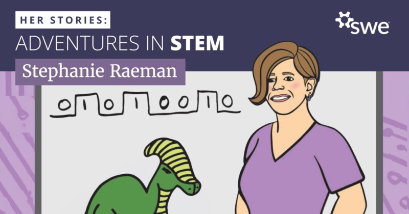 Stephanie Raeman’s STEM Journey: Engineering, Robotics, and a Life of Adaptation