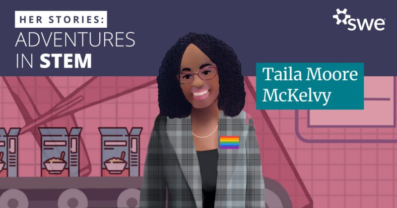 How Taila Moore McKelvy Turned Inspiration and Tenacity Into an Industrial Engineering Career