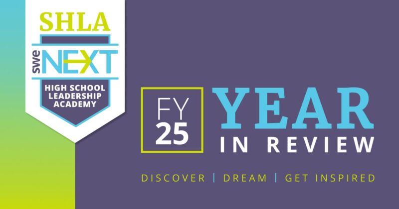 Year in review: 2024 2025 swenext high school leadership academy (shla)