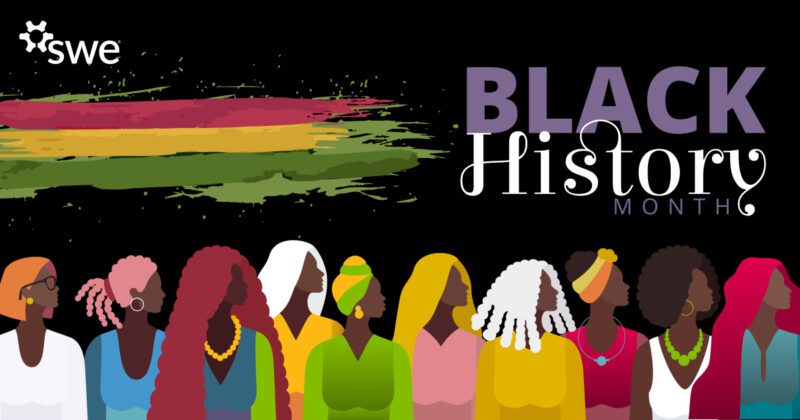 Celebrate Black History Month With SWE