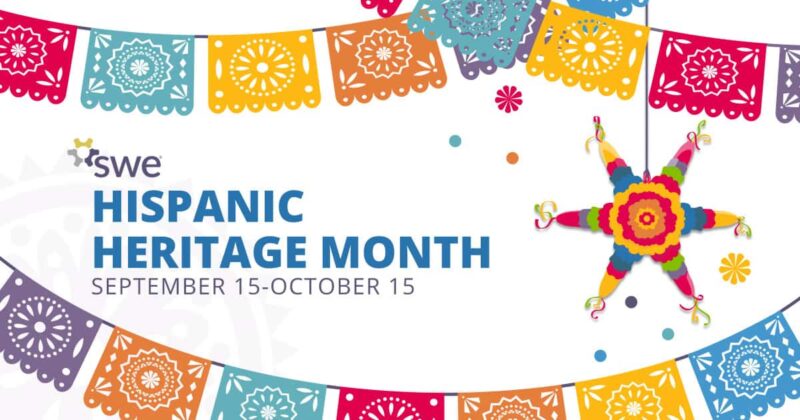Celebrate hispanic heritage month with swe